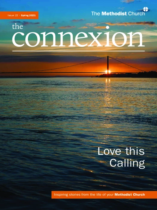 The Connexion Magazine Issue 22 – Spring 2021 – Love this calling