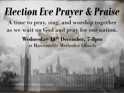 Election Eve Prayer & Praise