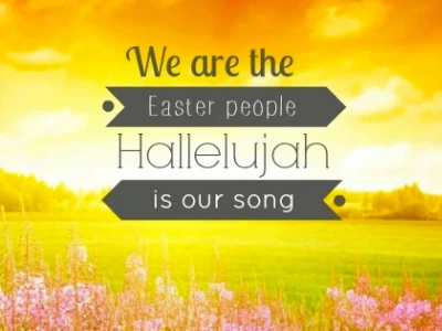 We Are The Easter People