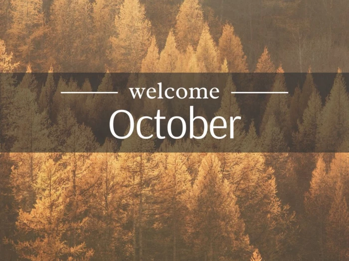 1- Welcome October