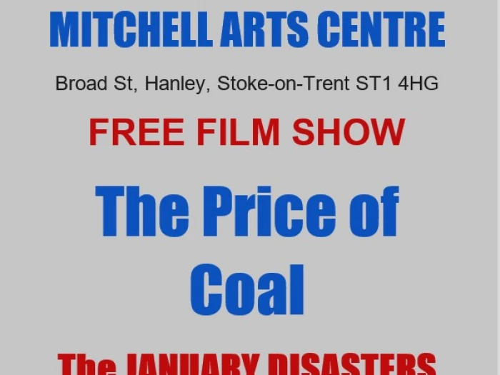 Staffordshire Film Theatre – The Price of Coal_240