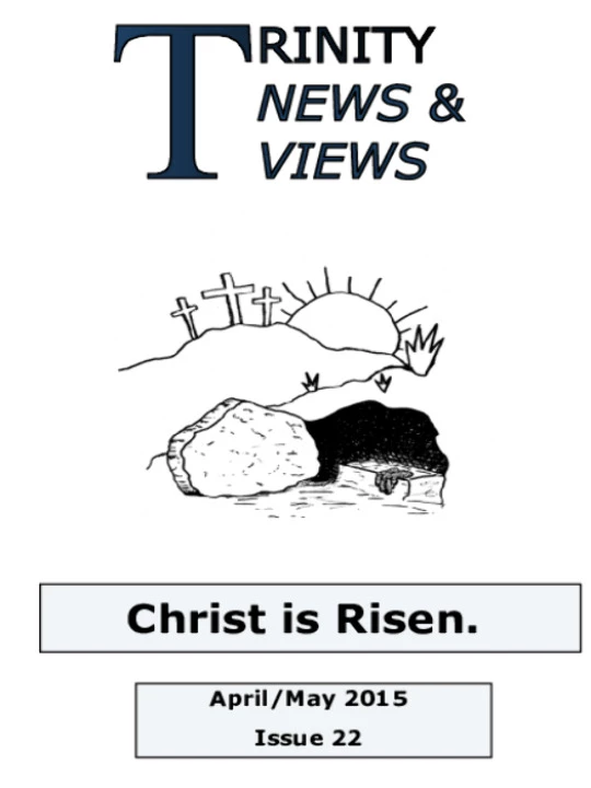 Trinity News & Views – Spring