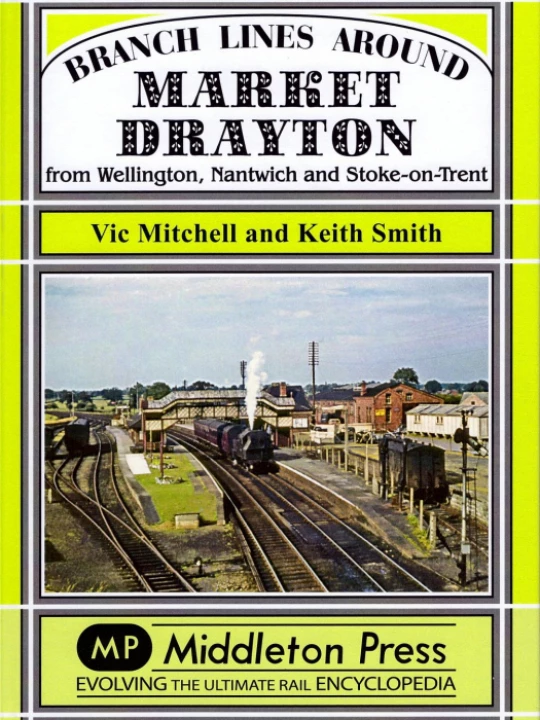 Branch Lines around Market Drayton
