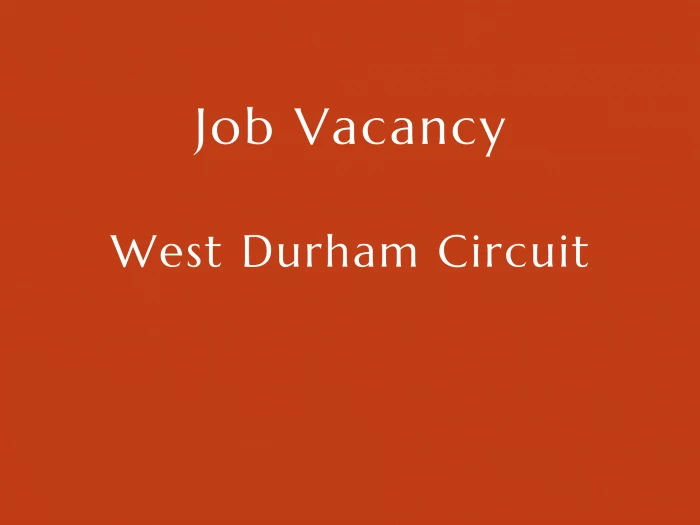 West Durham Job Vacancy