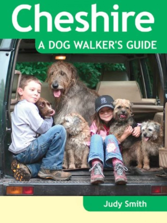 Cheshire A Dog Walkers Guide