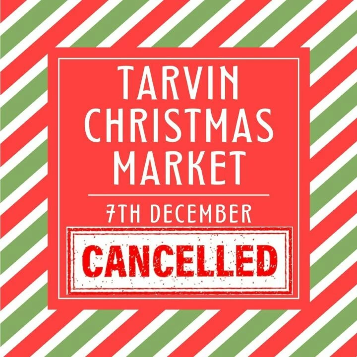 Tarvin Christmas Market Cancelled 2024