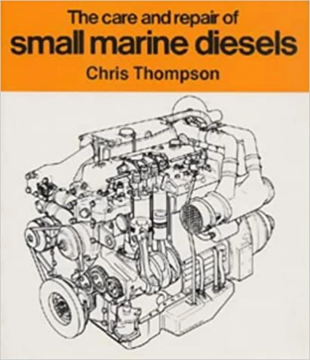 care and repair of small marine diesels