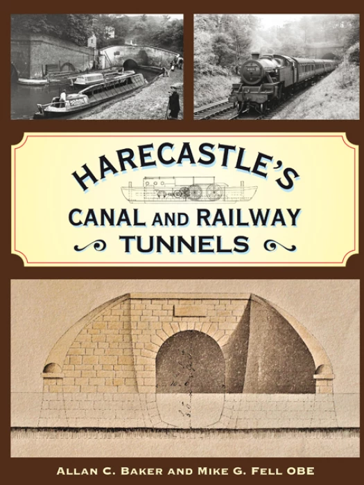 harecastles canal and railway tunnels