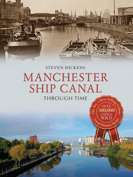 manchester ship canal through time